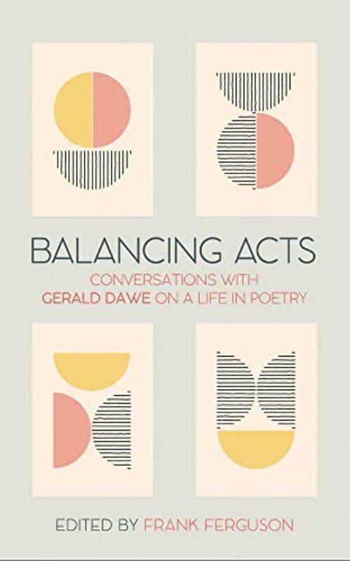 

Balancing Acts by Gerald DaweFrank Ferguson-Hardcover