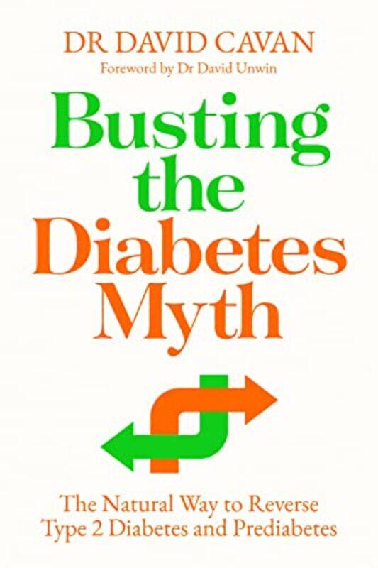 

Busting the Diabetes Myth by Beverly A Southern Nazarene University USA DeVries-Paperback
