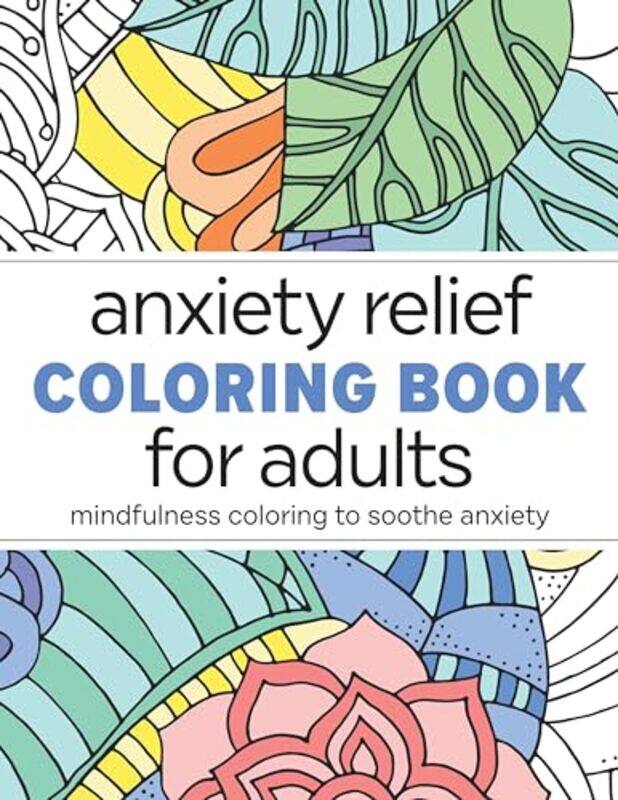 

Anxiety Relief Coloring Bk For Adults By Rockridge - Paperback