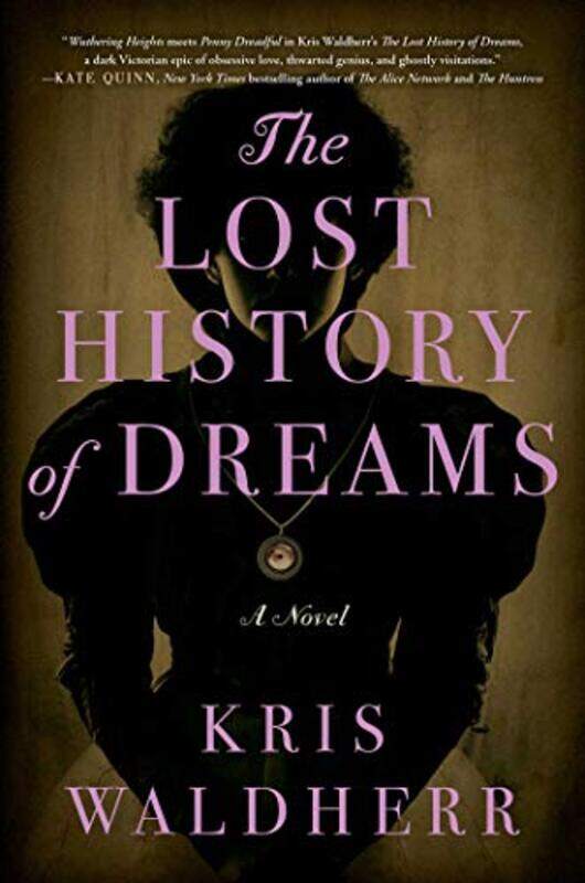 

The Lost History of Dreams by Kris Waldherr-Hardcover