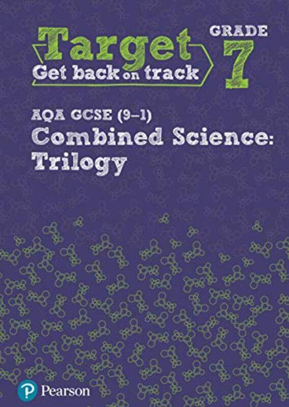 

Target Grade 7 AQA GCSE 91 Combined Science Intervention Workbook by Scott Lowther-Paperback