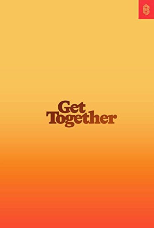 

Get Together by Gibson BurrellGareth Morgan-Hardcover