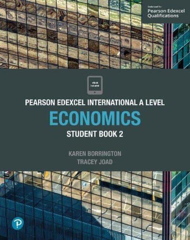 

Pearson Edexcel International A Level Economics Student Book