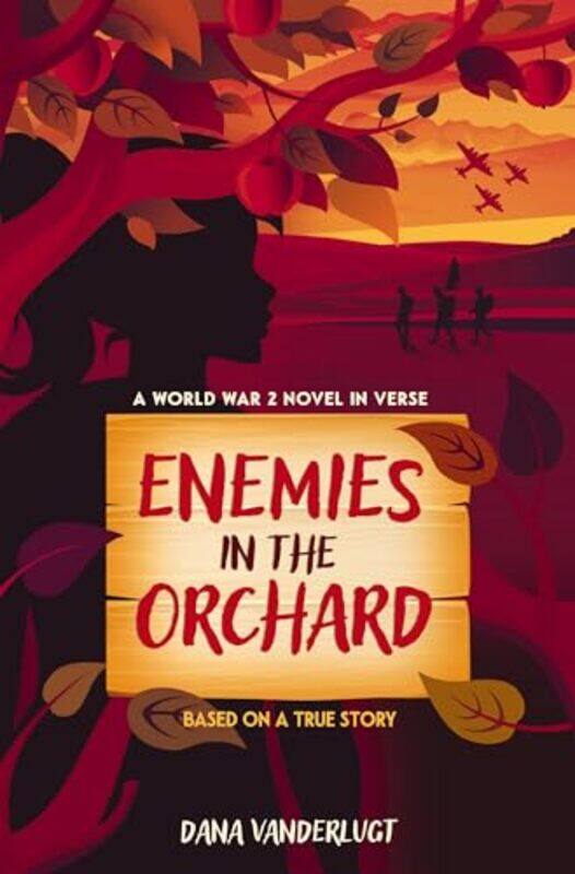 

Enemies in the Orchard by Dana VanderLugt-Hardcover