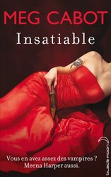 Insatiable,Paperback,By:Meg Cabot