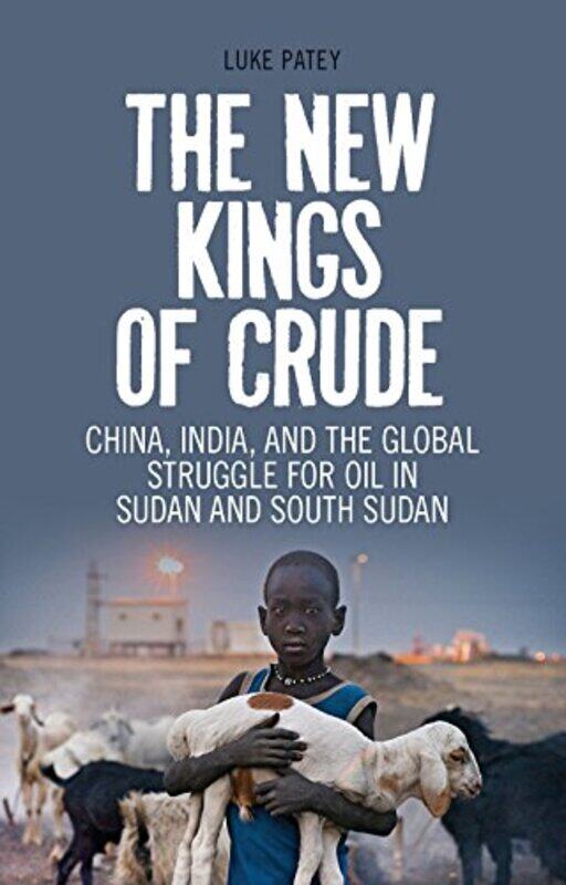 

The New Kings Of Crude by Luke Anthony Patey-Paperback