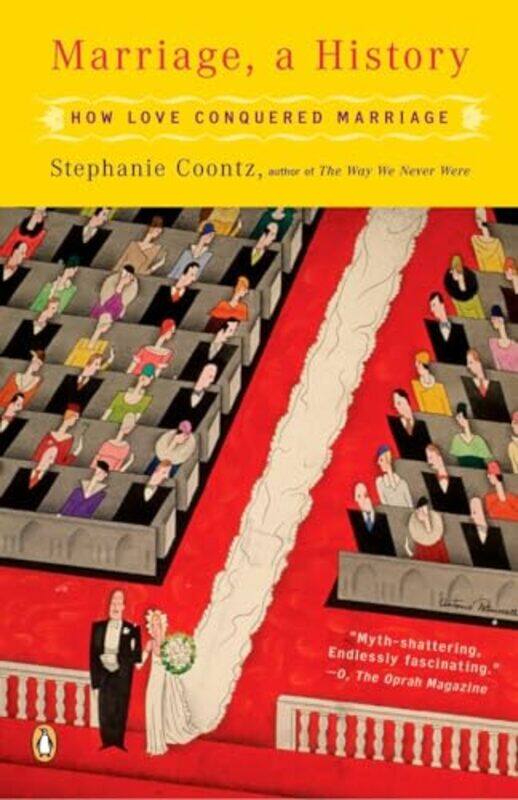 

Marriage a History by Stephanie Coontz-Paperback