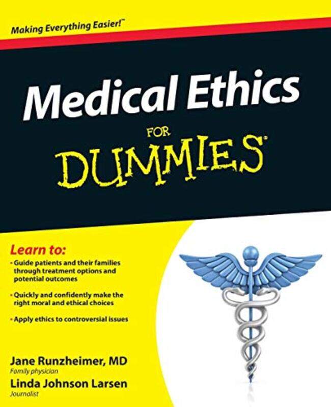 

Medical Ethics For Dummies by Jane RunzheimerLinda Johnson Larsen-Paperback