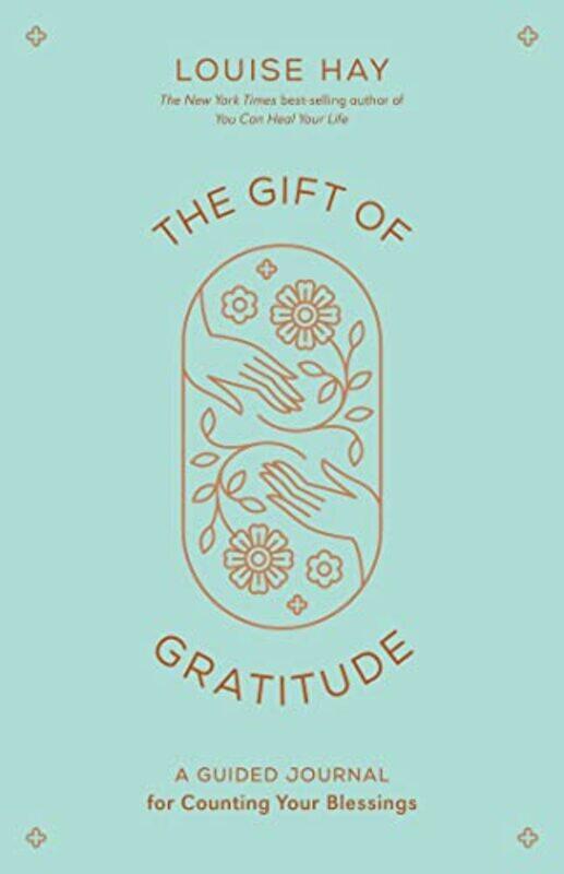 

The Gift of Gratitude by Louise Hay-Paperback