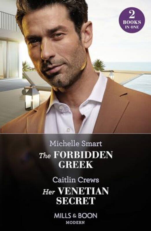 

The Forbidden Greek Her Venetian Secret by Michelle SmartCaitlin Crews-Paperback