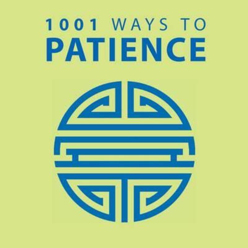 

1001 Ways to Patience,Paperback,ByMoreland, Anne