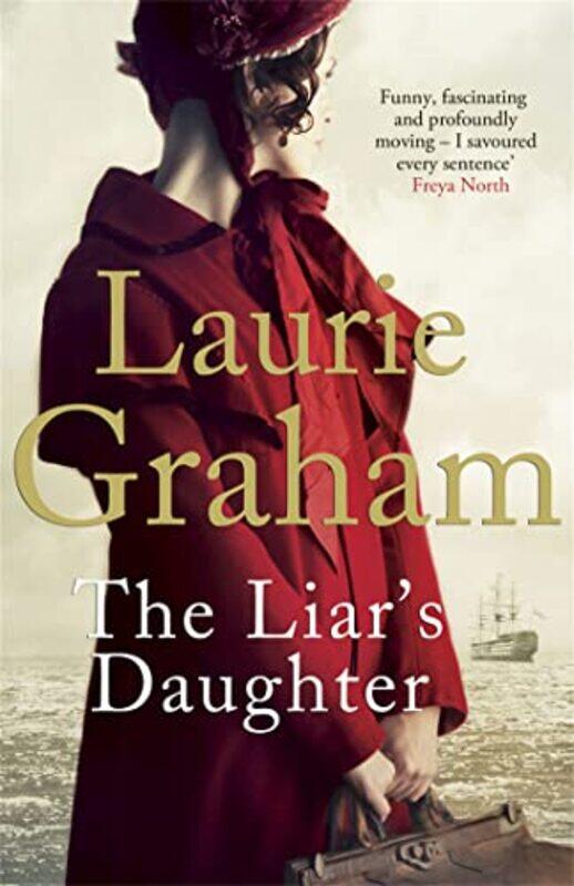 

The Liars Daughter by Laurie Graham-Paperback