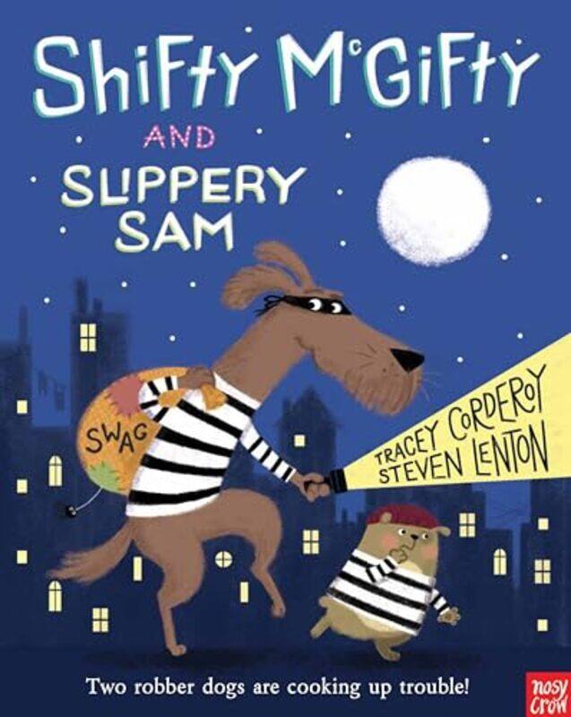 

Shifty McGifty and Slippery Sam by Tracey CorderoySteven Lenton-Paperback
