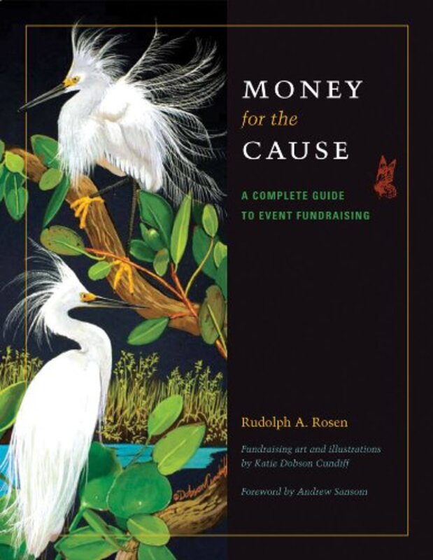 Money for the Cause by Rudolph A RosenKatie Dobson Cundiff-Hardcover