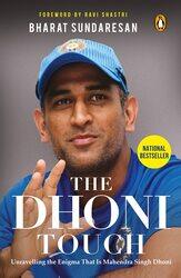 The Dhoni Touch, Paperback Book, By: Bharat Sundaresan