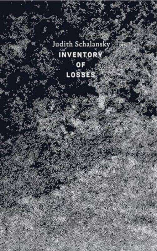 

Inventory Of Losses By Schalansky Judith - Paperback