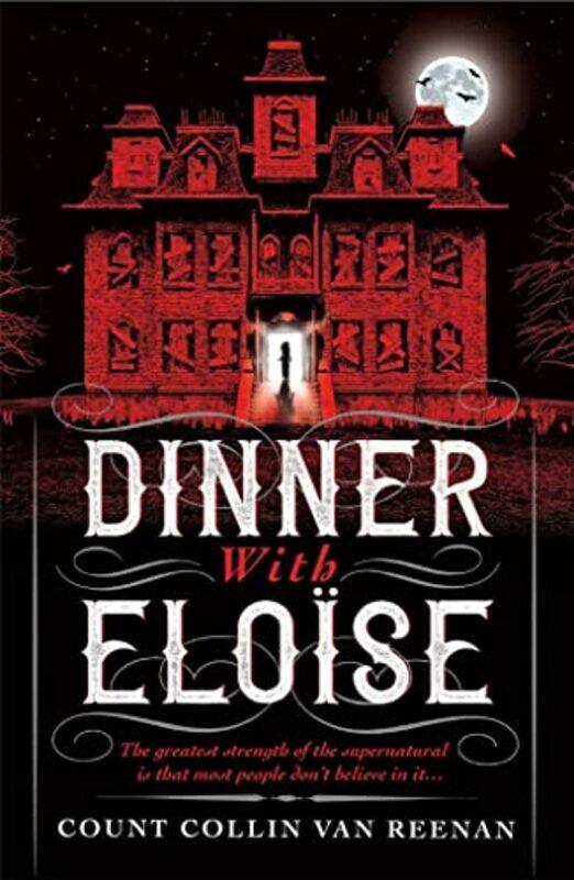 

Dinner with Eloise by Collin Van Reenan-Paperback