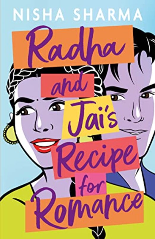 Radha and Jais Recipe for Romance by Nisha Sharma-Paperback