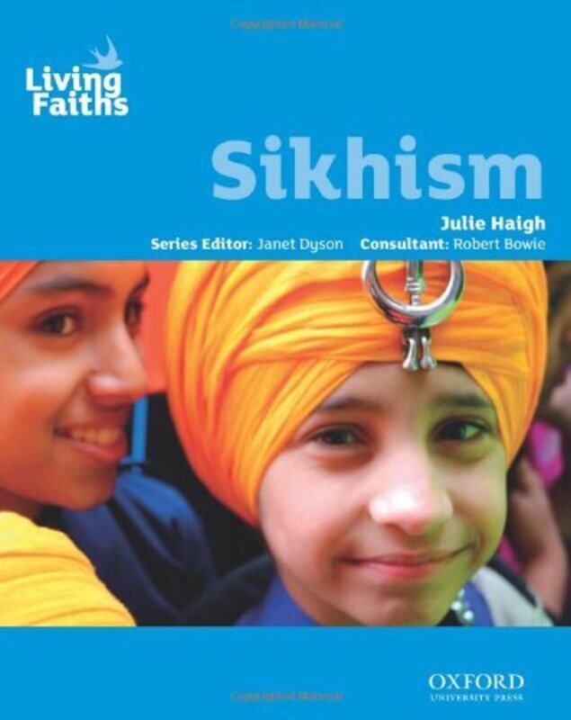 

Living Faiths Sikhism Student Book by Stephen A Marshall-Paperback