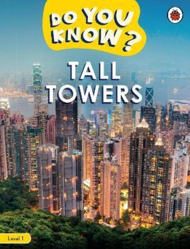 

Do You Know Level 1 - Tall Towers.paperback,By :Ladybird