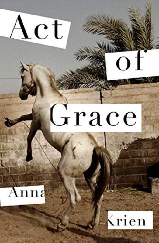 

Act of Grace by Anna Krien-Paperback