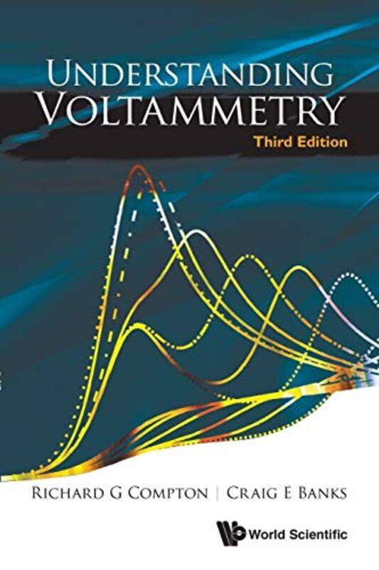 

Understanding Voltammetry Third Edition by NICK PAGE-Paperback