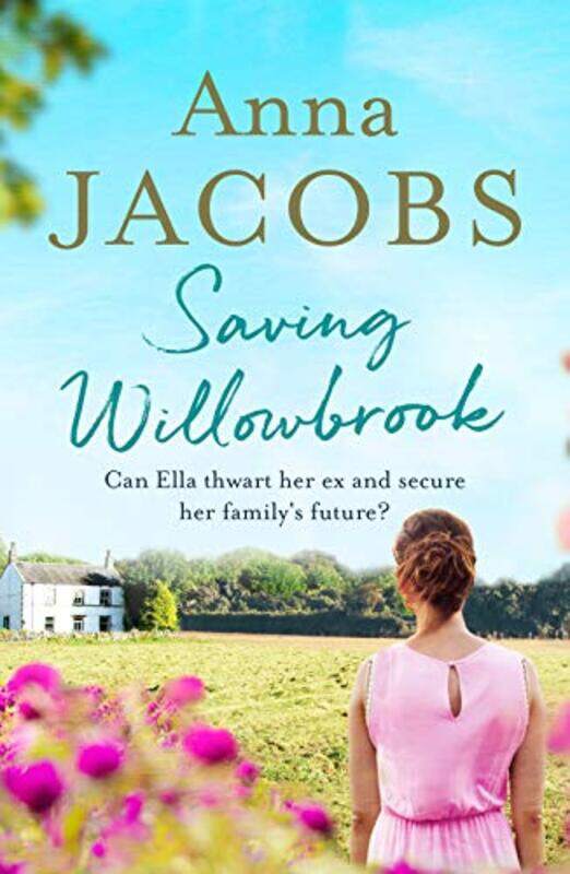 

Saving Willowbrook by Anna Jacobs-Paperback