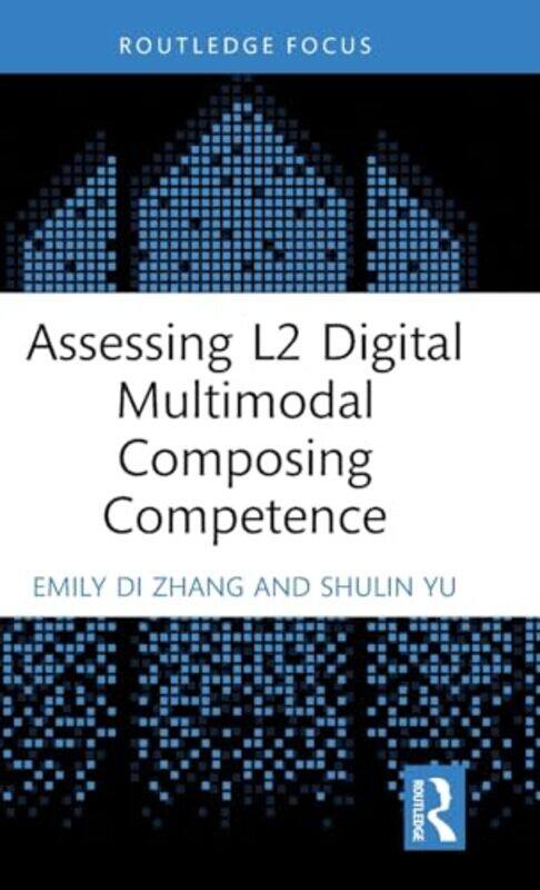 

Assessing L2 Digital Multimodal Composing Competence by Mark Reader in Film History Reader in Film History Queen Mary University Glancy-Hardcover