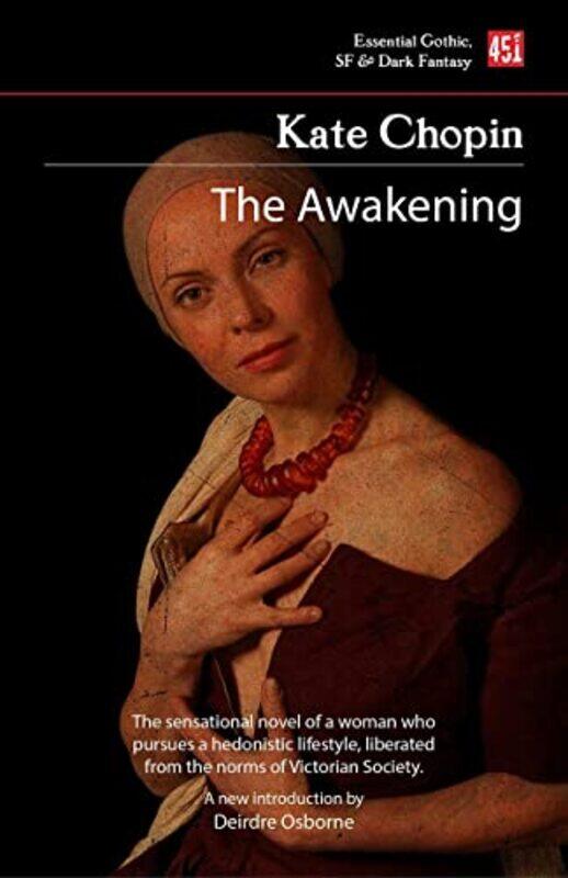 

The Awakening by Kate Chopin-Paperback