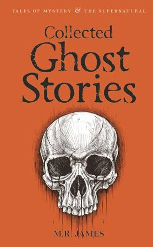 

Collected Ghost Stories by MR JamesDavid Stuart Davies-Paperback