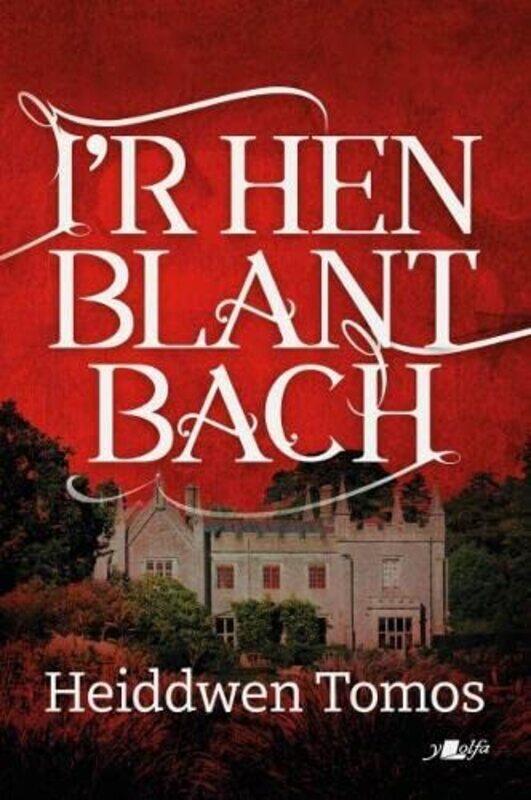 

Ir Hen Blant Bach by Heiddwen Tomos-Paperback