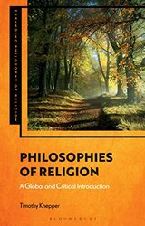 Philosophies Of Religion by Professor Timothy Knepper-Paperback