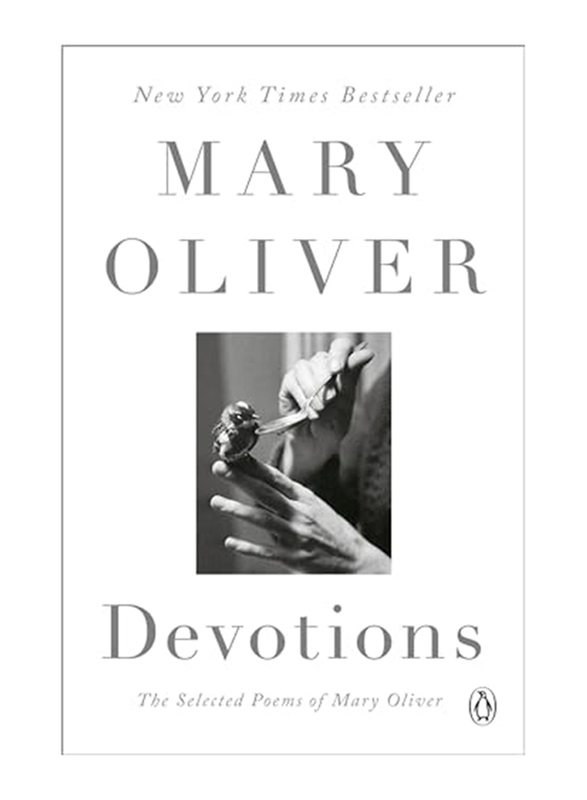 

Devotions: The Selected Poems, Paperback Book, By: Oliver Mary