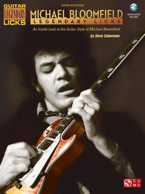 

Mike Bloomfield Legendary Licks By Guitar - Paperback