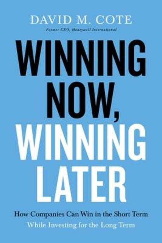 

Winning Now, Winning Later.Hardcover,By :Michael Blyth