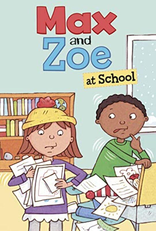 

Max and Zoe at School by Shelley Swanson SaterenMary Sullivan-Paperback