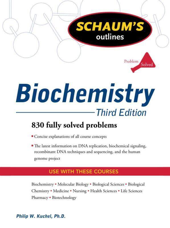 

Schaum's Outline of Biochemistry, Third Edition