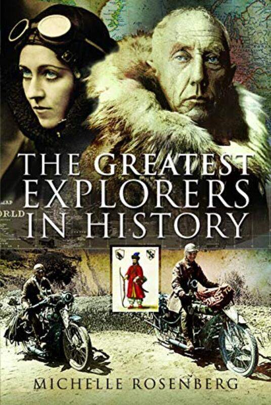 

The 50 Greatest Explorers in History by Simon Ingram-Hardcover
