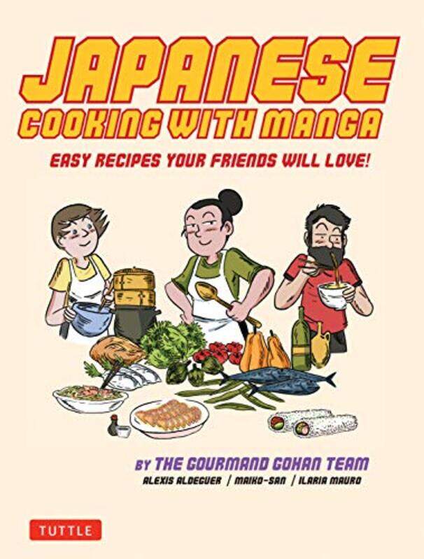 

Japanese Cooking with Manga by Alexis AldeguerMaiko San-Paperback