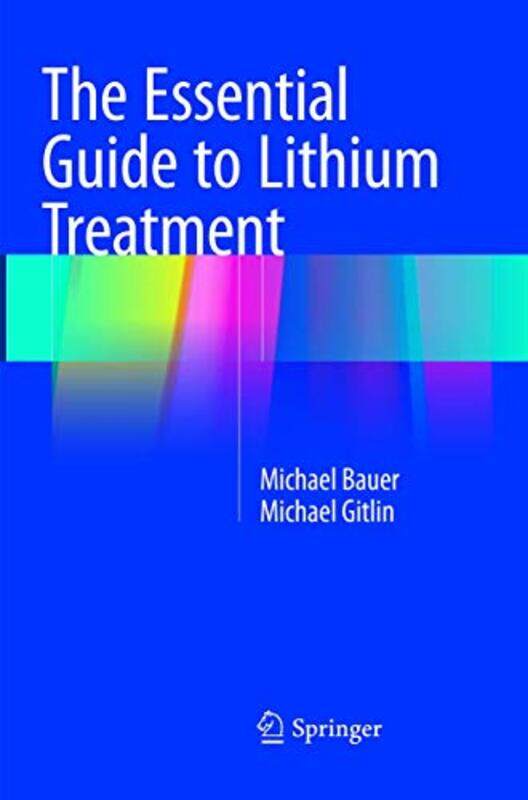 

The Essential Guide to Lithium Treatment by Neil Shipley-Paperback