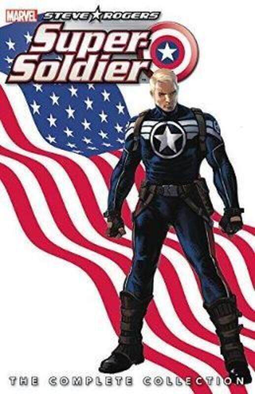 

Steve Rogers: Super-Soldier - The Complete Collection,Paperback,By :Edgar Brubaker