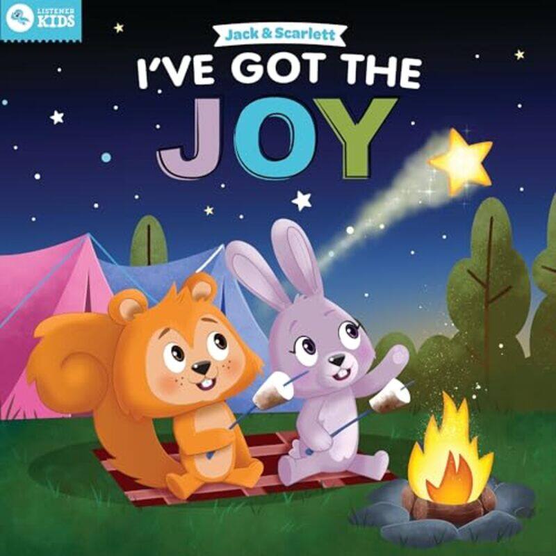 

Jack And Scarlett Ive Got The Joy By Listener Kids - Hardcover