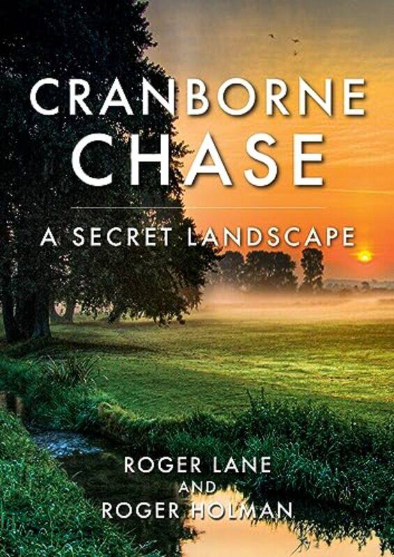 

Cranborne Chase by Roger LaneRoger Holman-Paperback