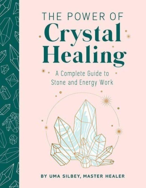 

Crystal Healing by Uma Silbey-Hardcover