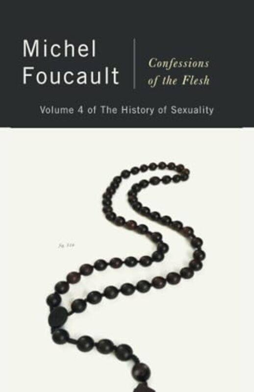 

Confessions Of The Flesh By Foucault Michel - Paperback