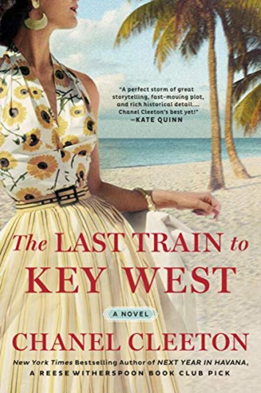 The Last Train To Key West , Paperback by Cleeton, Chanel