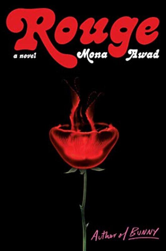 

Rouge by Mona Awad-Hardcover