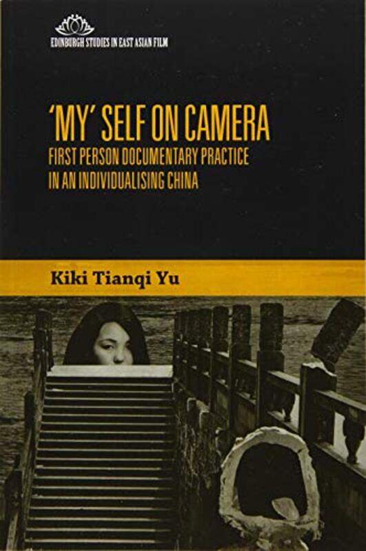 My Self on Camera by Kiki Tianqi Yu-Paperback