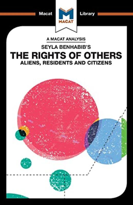 

An Analysis of Seyla Benhabibs The Rights of Others by Burcu Ozcelik-Paperback