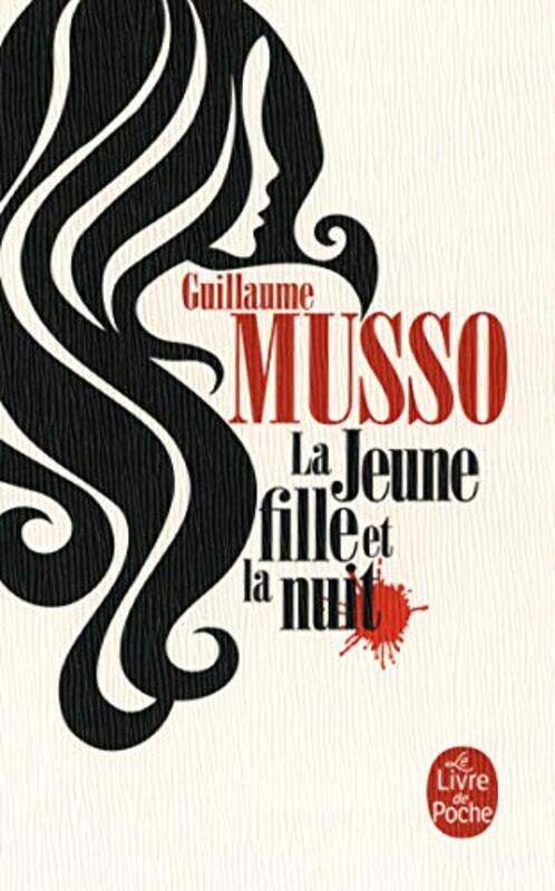 

La Jeune Fille et la Nuit,Paperback by Guillaume Musso